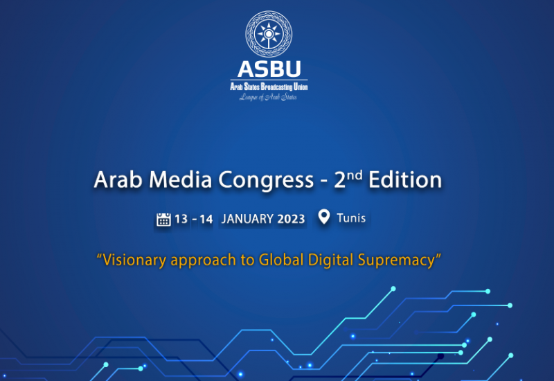 The Arab States Broadcasting Union organizes the second Arab Media